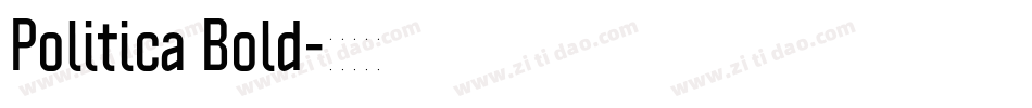 Politica Bold字体转换